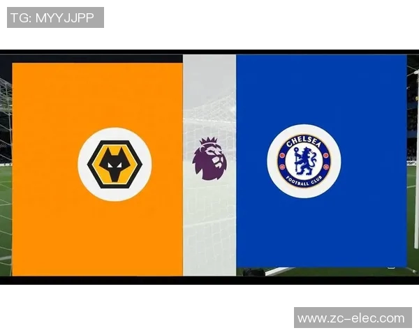 狼队与切尔西精彩对决重播回顾分析赛场亮点与战术变化