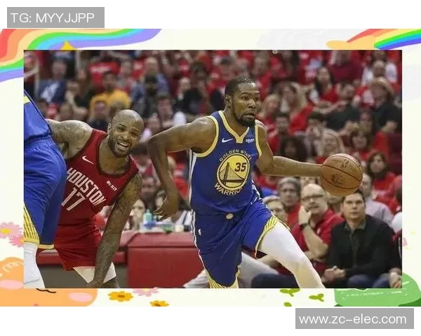 2019年火箭队与勇士队精彩对决全场回顾与精彩瞬间分析